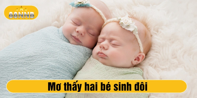 Ngủ mơ thấy em bé