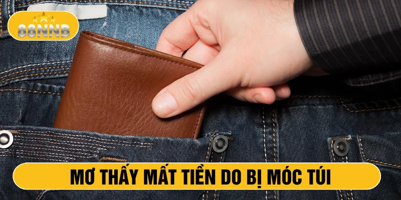 Mơ thấy mất ví tiền đánh con gì?