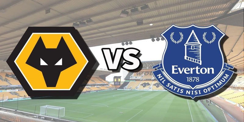 Soi Kèo Wolves Vs Everton